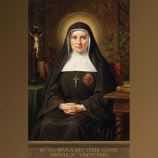 Beato(a) Maria do Divino Coração Droste zu Vischering