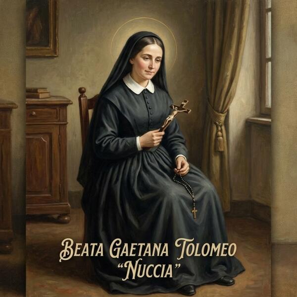 Beato Gaetana (v.d. Nuccia) Tolomeo
