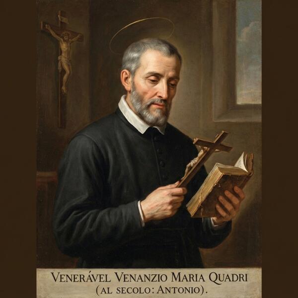 Venerável Venâncio Maria Quadri (ao século: Antônio)